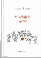 MIKOŁAJEK I SPÓŁKA / GOSCINNY, SEMPE