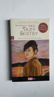 SAGA TRZY SIOSTRY Spotkanie z przeznaczeniem 2
