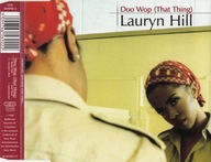 Z- Lauryn Hill – Doo Wop (That Thing)- EX