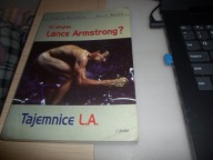 Tajemnice L.A. Co ukrywa Lance Armstrong? David Walsh, Pierre Ballester