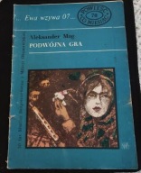 Ewa wzywa 07... Podwójna gra Aleksander Mag
