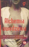 Alchemia uwodzenia - Andrzej Batko, Lech Dębski, Paweł Sowa