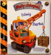 Dźwig Darka Mały chłopiec - Emilie Beaumont