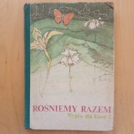Wiera Badalska - Rośniemy razem - Wypisy dla klasy 2