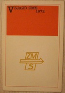 V ZJAZD ZMS 1972 - BROSZURKA + 11 ZNACZKÓW