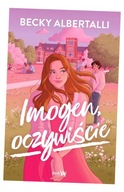 IMOGEN, OCZYWIŚCIE. Backy Albertalli. Nowa!!!