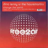 Dino Lenny vs. The Housemartins – Change The World vocal house funky tribal