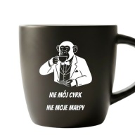 Kubek z grawerem „Nie mój cyrk, nie moje małpy” | czarny mat
