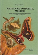 Niesławne, pospolite, znikome. Robaki i owady w twórczości ; jak nowa