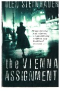 Olen Steinhauer THE VIENNA ASSIGNMENT