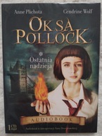 Oksa Pollock Ostatnia nadzieja część 1 Audiobook