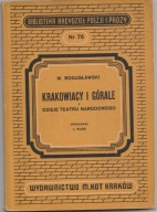 Krakowiacy i Górale i dzieje Teatru Narodowego