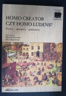 Homo Creator czy homo ludens? Praca zbiorowa