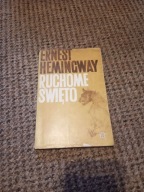 Ruchome święto E. Hemingway