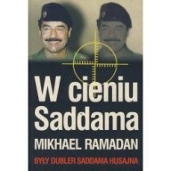 W cieniu Saddama Mikhael Ramadan ksiazka nowa