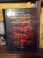 Demokratyczna geneza nacjonalizmu Nikodem Bocz-Tomaszewski