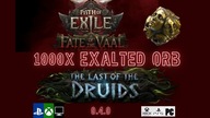 1000 EXALTED ORB Path of Exile2 Fate of the Vaal The Last of theDruids poe2