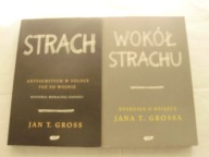 STRACH ANTYSEMITYZM W POLSCE TUŻ PO WOJNIE JAN GROSS Wokol strachu