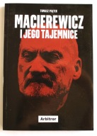 Macierewicz i jego tajemnice, Tomasz Piątek