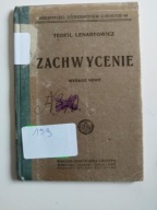 Teofil Lenartowicz ZACHWYCENIE 1925 Nałęczów pieczęć przedwojenna