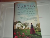 Maryla z Zielonego Wzgórza - Sarah McCoy