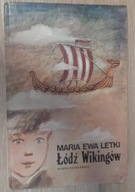 ŁÓDŹ WIKINGÓW Maria Ewa Letki
