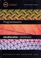 Programowanie strukturalne i obiektowe tom 1 Wojtuszkiewicz
