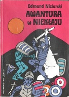 AWANTURA W NIEKŁAJU Edmund Niziurski