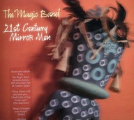 THE MAGIC BAND - 21st Century Mirror Men - CD DVD