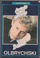 Anioły wokół głowy Daniel Olbrychski