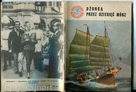 Miniatury Morskie Dżonką przez dziesięć mórz