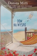 Dom na wyspie Dorota Milli