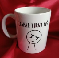 Kubek handmade z humorystycznym napisem