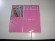 Muzyka bez granic Celtycka - various artists CD