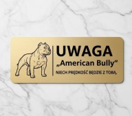 American Bull Tabliczka uwaga pies Srebrna dowolny tekst na tabliczce