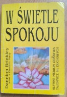 W świetle spokoju Dannion Brinkley