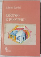 Państwo w państwie? - Jolanta Żyndul