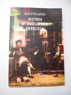 historia wynagradzania twórczości. Marcin Wilkowski