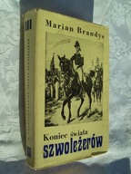 Koniec świata Szwoleżerów tom III - BRANDYS