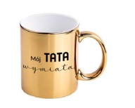 Dzień Ojca kubek złoty dla TATY na prezent urodziny
