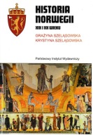 Historia Norwegii XIX i XX wieku Grażyna Szelągowska, Krystyna Szelągowska
