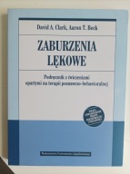 Zaburzenia lękowe Aaron T. Beck, David A. Clark