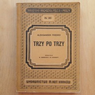 Aleksander Fredro - Trzy po trzy
