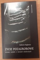ŻYCIE POZAGROBOWE Roberto Righetto
