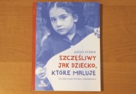 Szczęśliwy jak dziecko, które maluje - Arno Stern //N/JN
