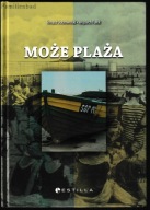 Może plaża - Tomasz Dobrowolski, Wojciech Fułek