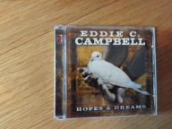 EDDIE C. CAMPBELL- HOPES & DREAMS CD