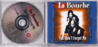 La Bouche You Won't Forget Me SINGIEL