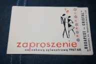 ZAPROSZENIE NA ZABAWĘ SYLWESTROWĄ 1967/68 RESTAURACJA ,BUDAPEST-CRISTAL'