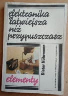 Elektronika łatwiejsza niż przypuszczasz Dieter. Nuehrmann